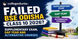 Failed BSE Odisha Class 10 2026? Supplementary Exam, Gap Year and Alternative Courses